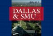 Dallas and SMU: The Power of Partnership