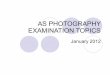 As photography examination topics