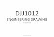 Engineering Drawing : Class 03