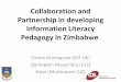 Musemburi, Mushowani & Greengrass - Collaboration and Partnership in developing Information Literacy Pedagogy in Zimbabwe