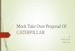 Mock take over proposal of caterpillar  PPT