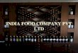 India food company pvt ltd ( wINE)