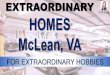 Extraordinary Homes McLean, VA for Extraordinary Hobbies for sale now!