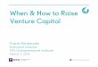 When & How to Raise Venture Capital