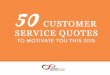 50 Customer Service Quotes to Motivate You for 2015 [Infinit Contact]