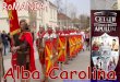 Alba Carolina6, the new Roman guard