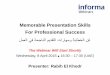 Memorable presentation skills for professional success