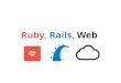 Ruby, Rails, Web - for rails girls Porto Alegre