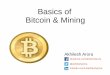 Basics of Bitcoin & Mining