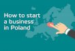 How to start a business in Poland?