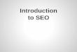 Introduction to SEO (