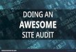 Doing an awesome site audit