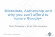 Ruth Cheesley - Joomla!Day Kenya - Microdata, Authorship, and why you can't afford to ignore Google+
