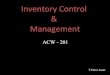 Inventory/Material Control and management : Cost Accounting