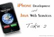 iphone and Java Web Services Take 2