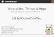 Wearables, Things & Apps - Mobile Dev + Test '15