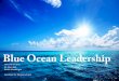 Blue Ocean leadership Summary
