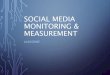 Social media monitoring & measurement 2 - #LSUSoMe #Manship4002