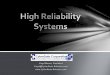 High Reliabilty Systems