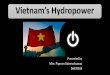 Hydropower in Vietnam by Roong
