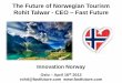 Rohit Talwar - Future of Travel: Norwegian Tourism 16/04/13