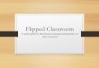 Flipped classroom - A quick guide to concepts and practice