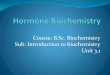 B.sc. biochemistry sem 1 introduction to biochemistry unit 3.1 hormones
