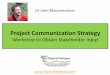 Communication Strategy - Workshop to Obtain Stakeholder Input