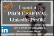 Top 8 Ways to Create a Professional Profile on LinkedIn