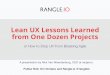 Lean UX lessons learned from one dozen projects