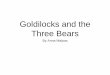 Children's book: Goldilocks and the Three Bears