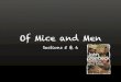 Of Mice and Men Section 5&6