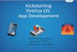 FirefoxOs App development Using WEBIDE  Created By Adam