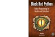 Black hat python   python programming for hackers and pentesters (true pdf)[suca x]