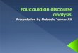 Foucauldian discourse analysis