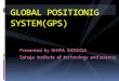 Global positioning system(GPS)