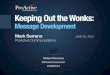 PAC Presentation - Keeping Out the Wonks: Message Development