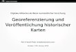 Georeferenzierung und Veröffentlichung historischer Karten / Dresden, 15th January 2015