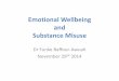 Emotional wellbing and substance misuse