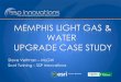 Memphis Light Gas & WATER Upgrade Case Study