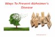 Ways to Reduce Alzheimer's Disease