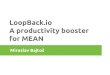 LoopBack: a productivity booster for MEAN