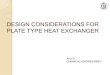 Design Considerations for Plate Type Heat Exchanger
