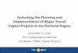 Evaluating the planning and implementation of major transit capital projects in the Portland region