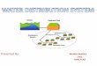 P.P.T on water distribution system by Manish Pandey