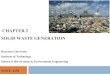 Solid Waste Generation and Handling
