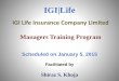 Managers training program for igi life
