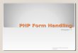 Chapter 07   php forms handling