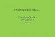 2012 Friendship is