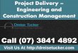 Project Delivery – Engineering And Construction Management Australia - (07) 3841 4892
